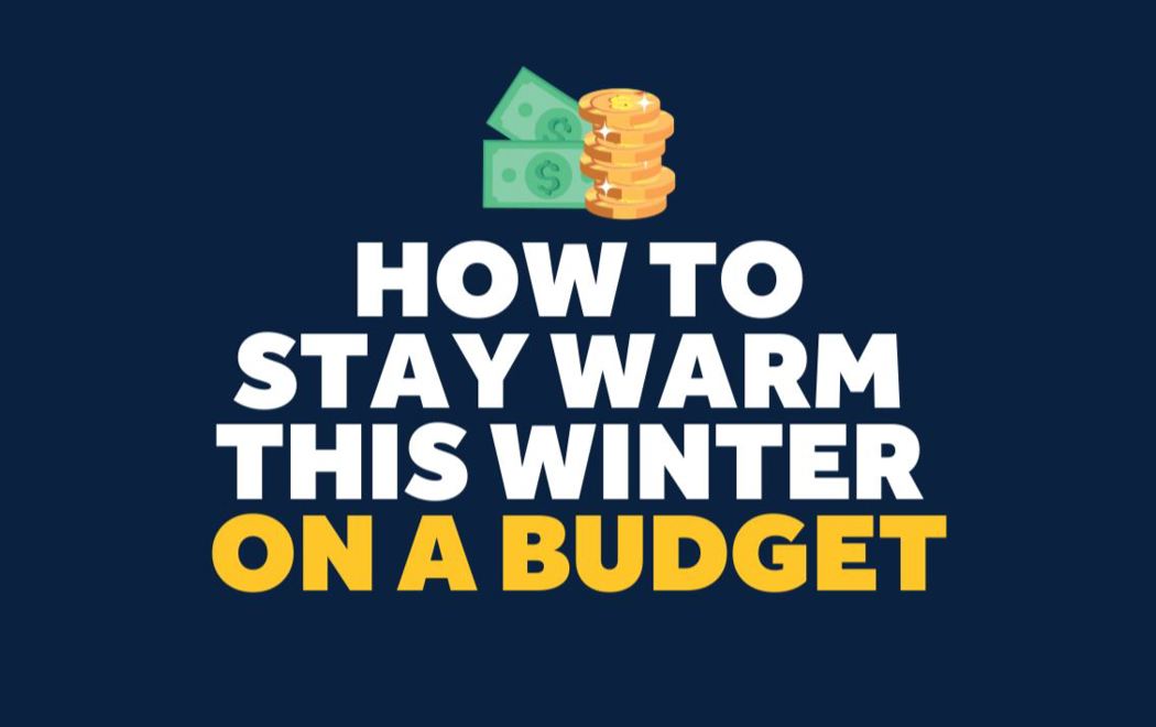 Stay Warm On A Budget Thumbnail